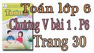 Toán 6 Cánh Diều Tập 2 Trang 30